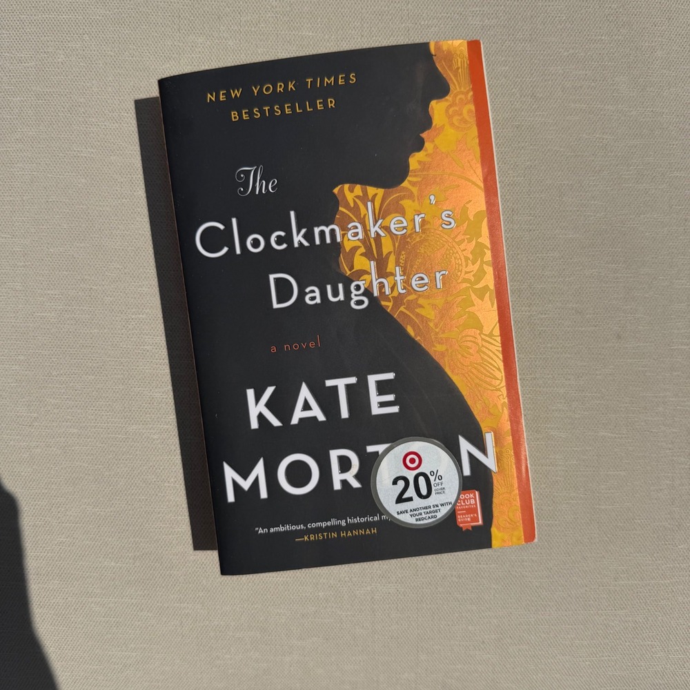 The Clockmaker's Daughter by Kate Morton Paperback Historical Fiction Novel